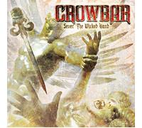 Crowbar Sever the Wicked Hand (Vinyl) 12" Album Coloured Vinyl