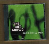 Crowd Out, the - Go on, Give a Damn Ep