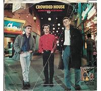 CROWDED HOUSE - DON'T DREAM IT'S OVER / THAT'S WHAT I CALL LOVE (45/7")