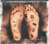 Crowded House - Nails In My Feet - Part 2