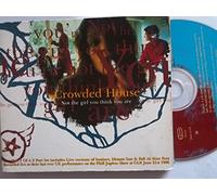 Crowded House - Not the Girl You Think You Are