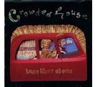 Crowded House - Together Alone