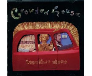Crowded House - Together Alone