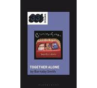 Crowded House's Together Alone (33 1/3 Oceania)