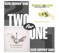 Crowder, David -Band- - 2 for 1:Sunset &..