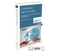 Crowdfunding: Aspectos legales (Gestión de Despachos)