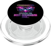 CROWDSURFING Through The Best Weekend Ever PopSockets PopGrip para MagSafe