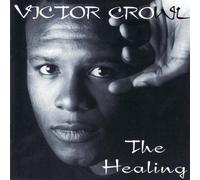 Crowl, Victor - The Healing