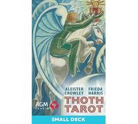 Crowley Thoth Deck (Small Edition): 78-Card Thoth Tarot Deck (Small Edition) by Aleister Crowley, with Egyptian Symbolism, Qabalistic & Astrological ... by Lady Frieda Harris, Includes Booklet
