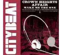 Crown Heights Affair - Crown Heights Affair - Make Me The One - City Beat