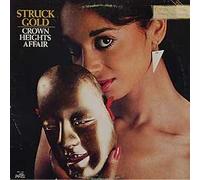 CROWN HEIGHTS AFFAIR - CROWN HEIGHTS AFFAIR / STRUCK GOLD