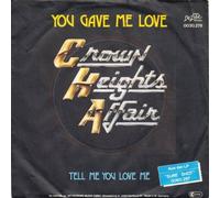 Crown Heights Affair - You Gave Me Love / Tell Me You Love Me - De-Lite Records - 0030.278
