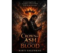 Crown Of Ash And Blood