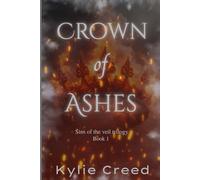 Crown of Ashes (Sins of the Veil Trilogy)