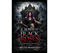 Crown of Black Roses (Midnight Hollow)