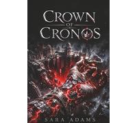 Crown of Cronos: Rebellion, the Crimson Stratum, and the Truth of Blood. Book2
