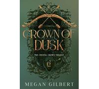 Crown of Dusk: Book 2 of The Crystal Crown Trilogy