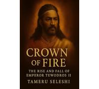 Crown of Fire: Crown of Fire