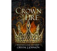 Crown of Fire (the Crown Trilogy)