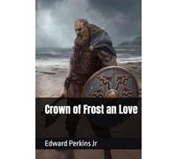 Crown of Frost an Love
