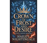 Crown Of Frost And Desire