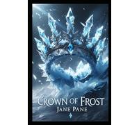 Crown of Frost (The Frostbound Saga)