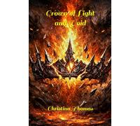 Crown of Light and Void (The Rise of Caelrune Bloodline)