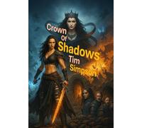 Crown of Shadows (The Crown Wars Saga)