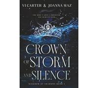 Crown of Storm and Silence: Kingdom of Shadows Book 2 (Kingdom of Shadows Series)