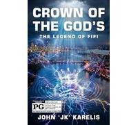 Crown of The God's: The Legend of Fifi