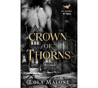 Crown of Thorns - A Forbidden Professor/Teacher Gothic Romance M/M (The Initiation Series)