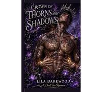 Crown of Thorns and Shadows: A Dark Fae Romance (The Shadow Court)