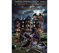 Crown of Thorns II: Tribulation (The Crown of Thorns Saga)