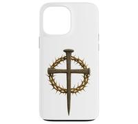 Crown of Thorns Nail Cross Christian Faith Jesus is King Carcasa para iPhone 13 Pro Max