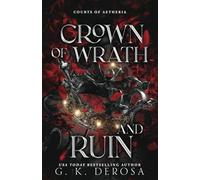 Crown of Wrath and Ruin: 3 (Courts of Aetheria)