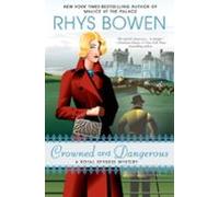 Crowned And Dangerous (ebook)