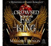Crowned by the Fae King