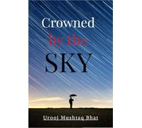 Crowned by the Sky