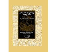 Crowned in Beauty and Grace: An adult coloring experience - Where every line reflects beauty, strength, and grace