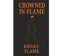 Crowned in Flame