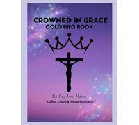 Crowned in Grace Coloring Book