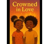 Crowned in Love