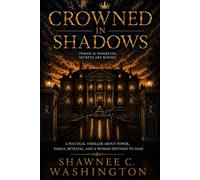 Crowned in Shadows (The King Family Series)