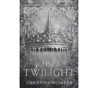 Crowned in Twilight