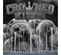 Crowned Kings - Sea Of Misery [Vinilo]