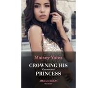 Crowning His Convenient Princess (ebook)