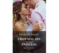 Crowning His Kidnapped Princess (ebook)