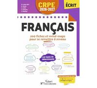 CRPE Professeur des écoles Français: 200 fiches et mind-map pour se remettre à niveau