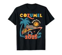 Crucero Cozumel 2025 Cruising México Cozumel Familia Cozumel Camiseta