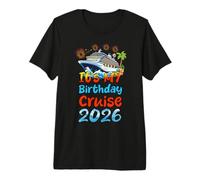 Crucero Es Mi Cumpleaños 2026 Viaje de Vacaciones Familiares Cruising Camiseta Premium
